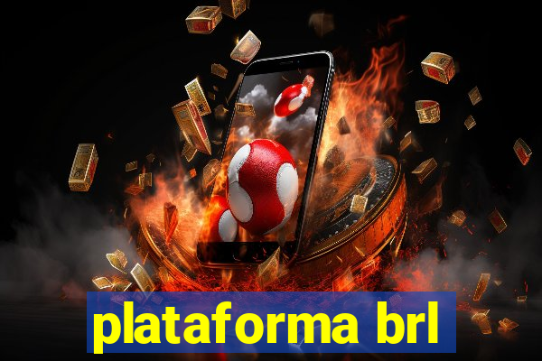 plataforma brl